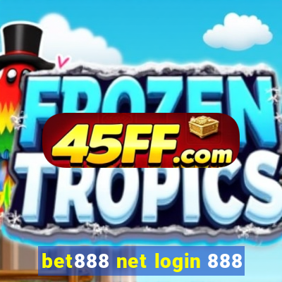 bet888 net login 888